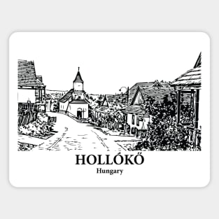 Hollókő - Hungary Magnet